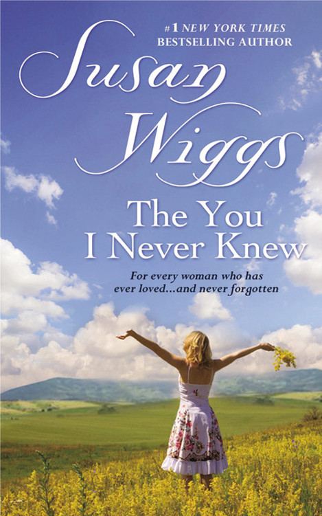 The You I Never Knew Susan Wiggs
