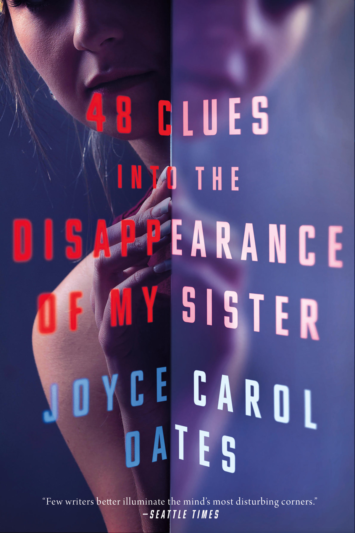 48 Clues Into The Disappearance Of My Sister Joyce Carol Oates