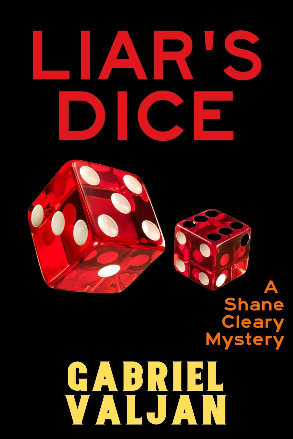 Liars Dice Gabriel Valjan