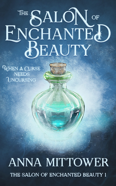 The Salon Of Enchanted Beauty Anna Mittower