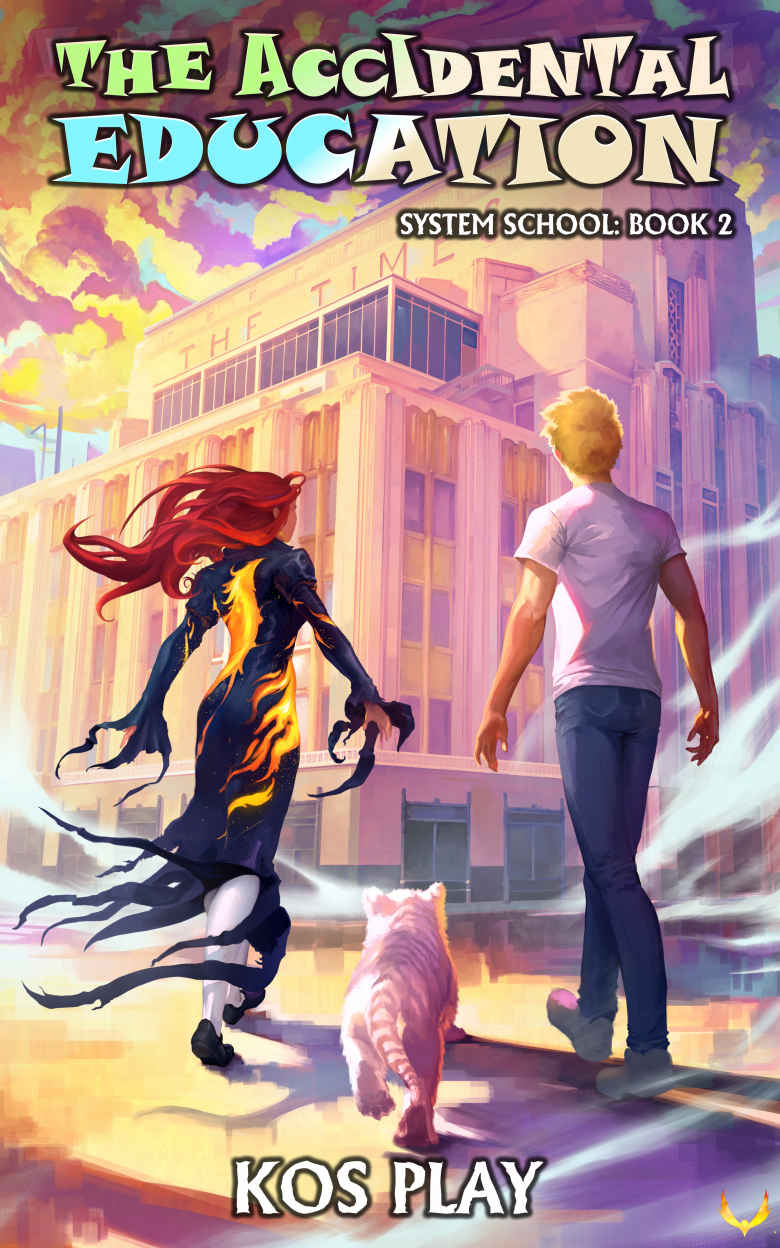 The Accidental Education A Litrpg Adventure System School Book 2 Kos Play