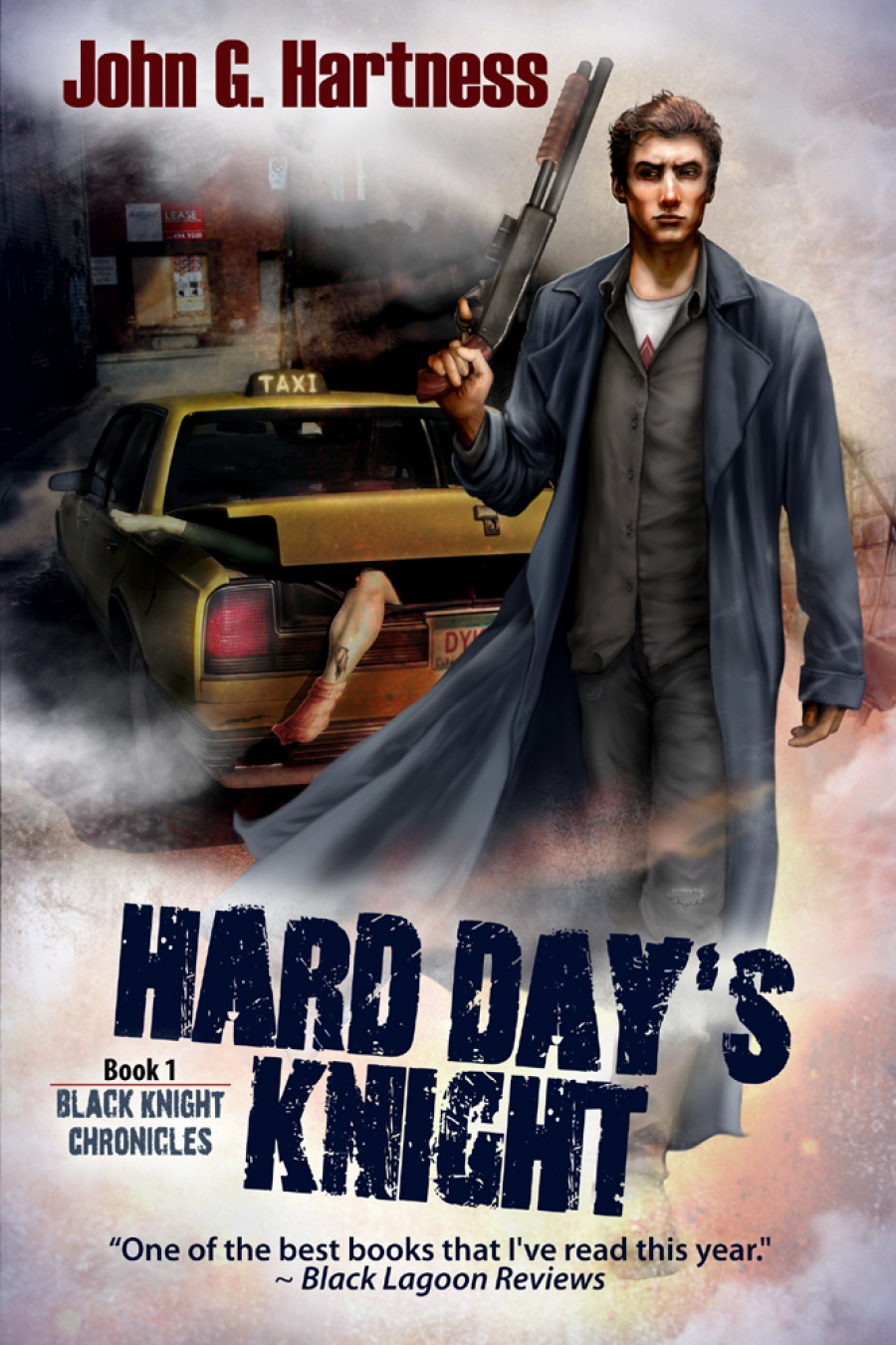 Hard Days Knight John G Hartness