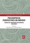 Philosophical Perspectives On Empathy Theoretical Approaches And Emerging Challenges 1st Edition Derek Matravers