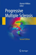 Progressive Multiple Sclerosis Alastair Wilkins