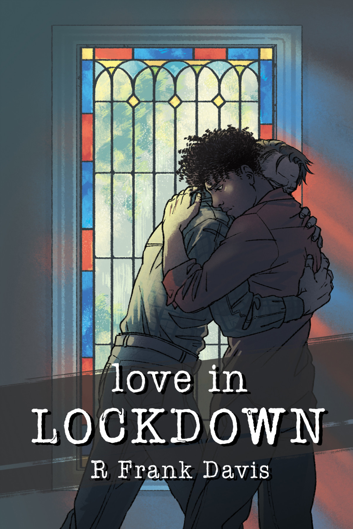 Love In Lockdown R Frank Davis