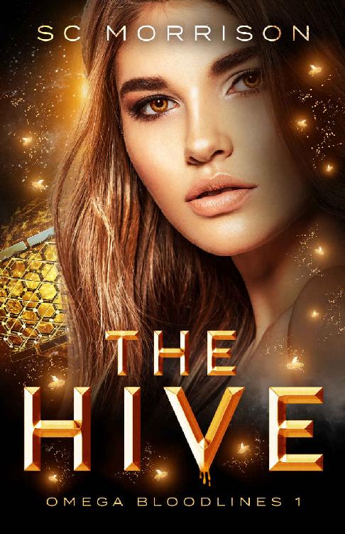 The Hive Omega Bloodlines Book 1 1st Edition Sc Morrison