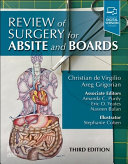 Review Of Surgery For Absite And Boards 3rd Christian Devirgilio Editor