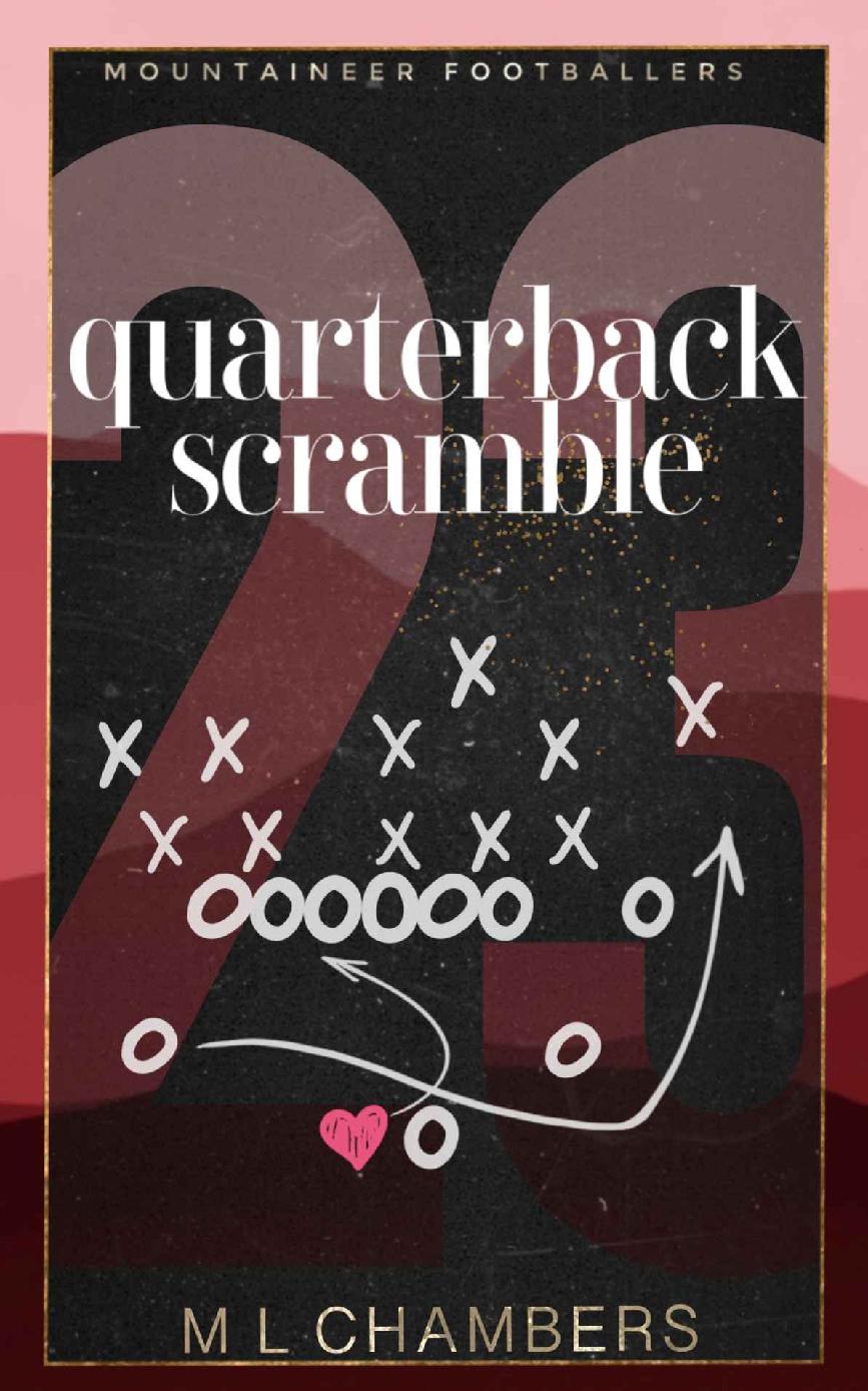 Quarterback Scramble M L Chambers