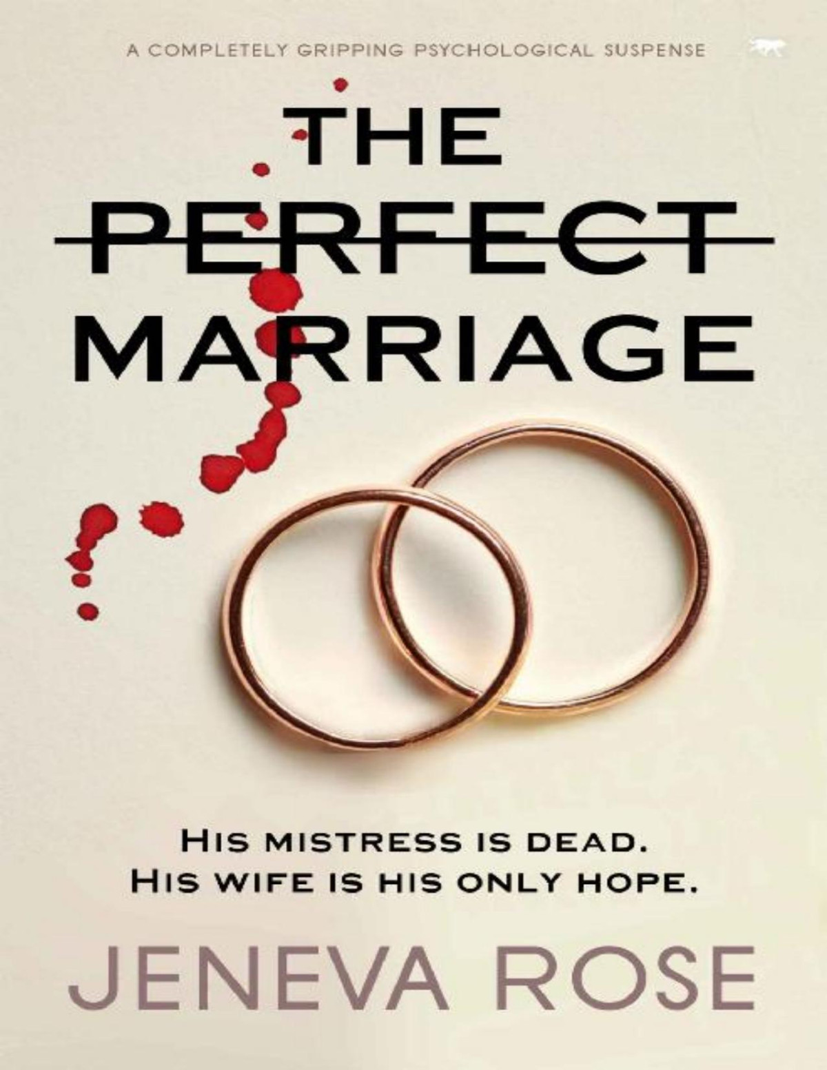 The Perfect Marriage Jeneva Rose