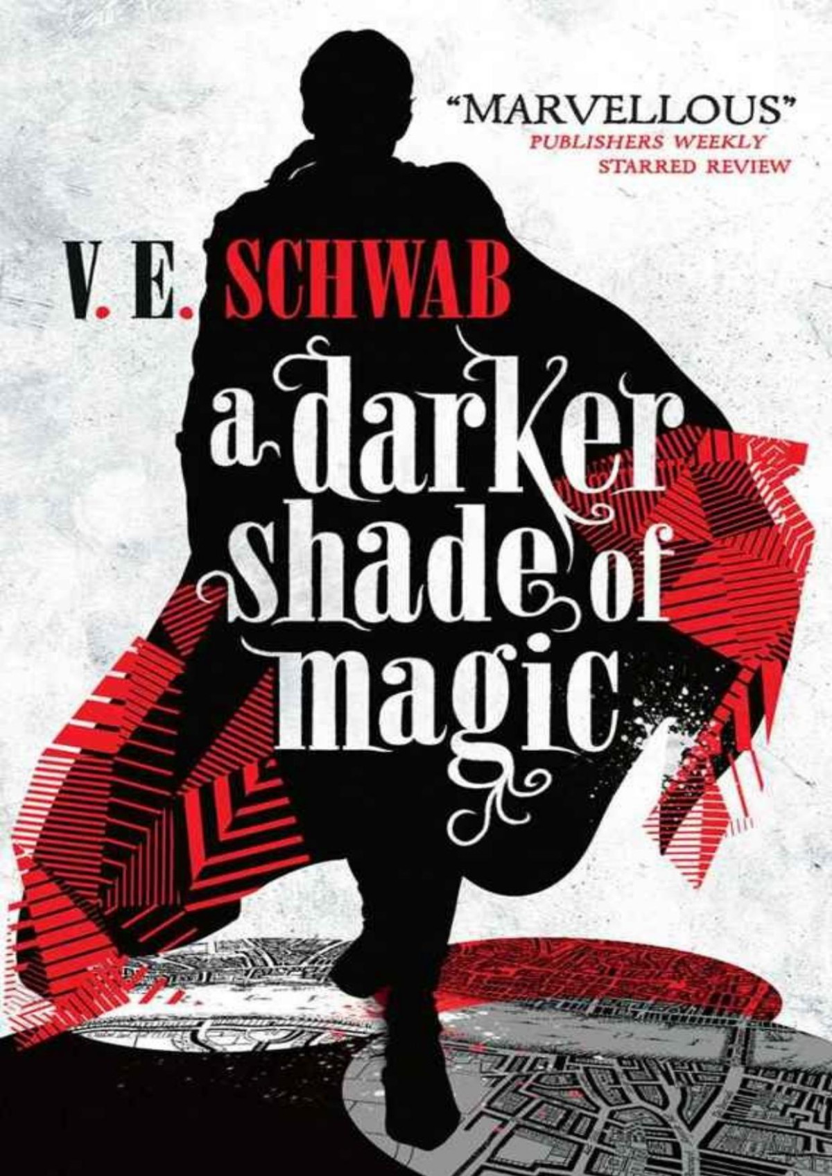 A Darker Shade Of Magic Ve Schwab