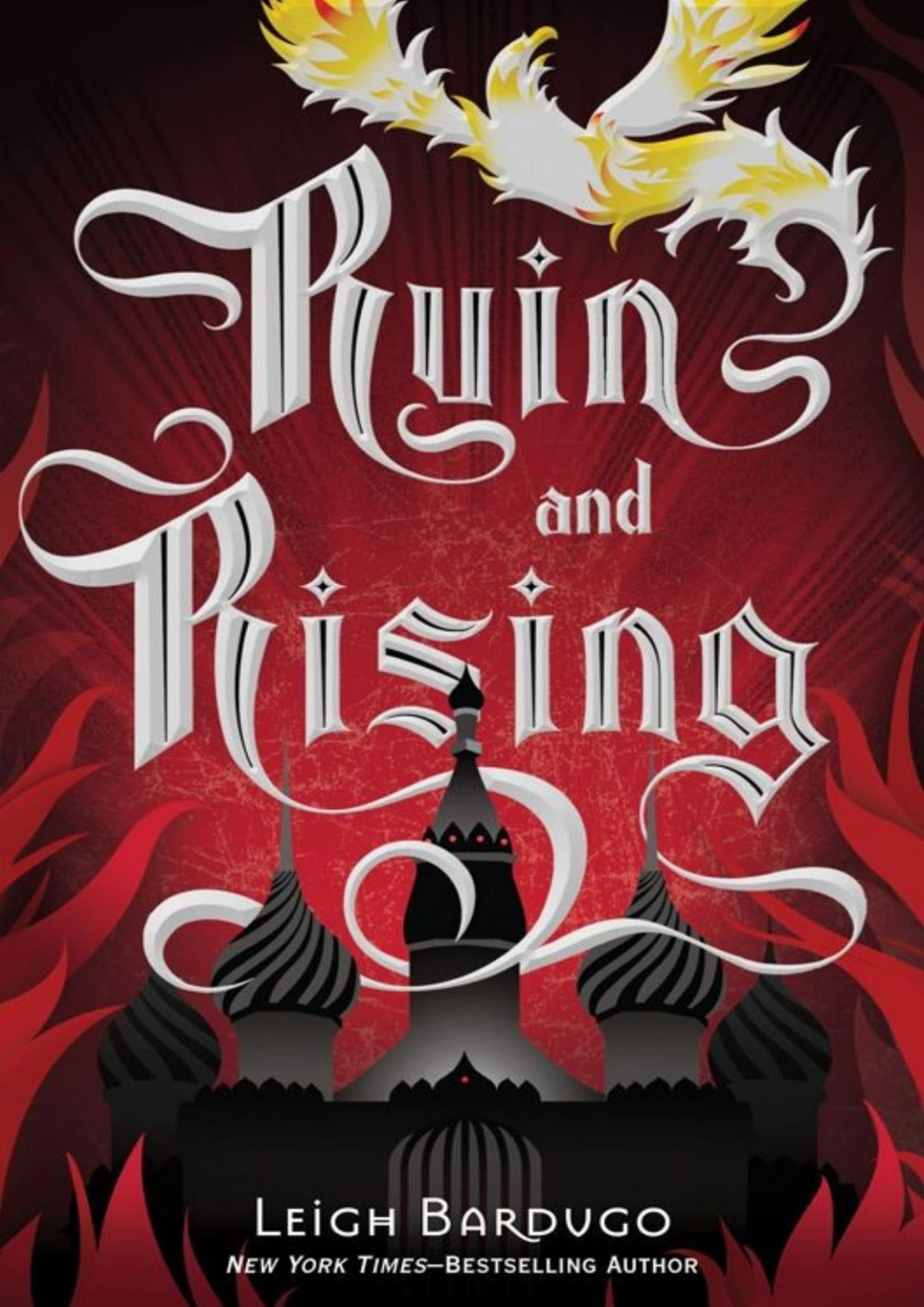 Ruin And Rising Leigh Bardugo