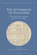 The Aftermath Of Syllogism Marco Sgarbi Matteo Cosci