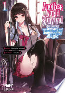 Another World Survival Minmaxing My Support And Summoning Magic Light Novel Vol 01 Tsukasa Yokotsuka