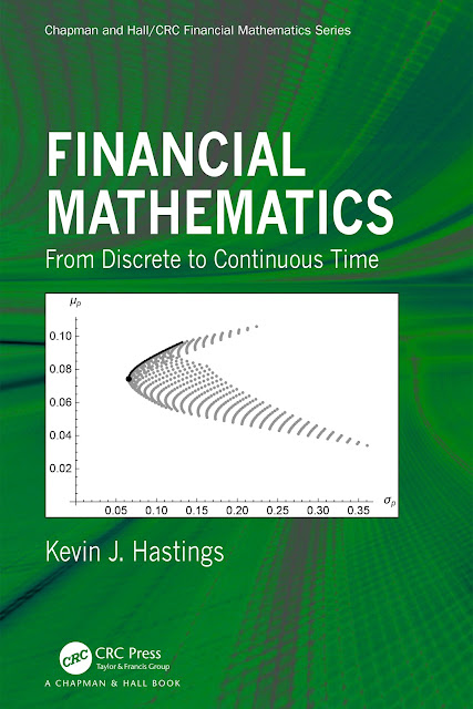 Financial Mathematics From Discrete To Continuous Time Kevin J Hastings