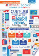 Oswaal Nta Cuet Ug 10 Sample Question Papers General Test Quantitative Aptitude Logical Reasoning General Awareness Entrance Exam Preparation Book 2022 1st Edition Oswaal Editorial Board