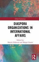 Diaspora Organizations In International Affairs 1st Edition Dennis Dijkzeul
