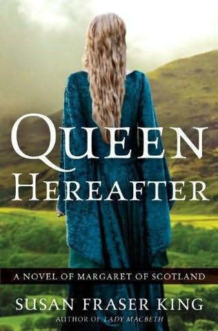 Queen Hereafter Susan Fraser King