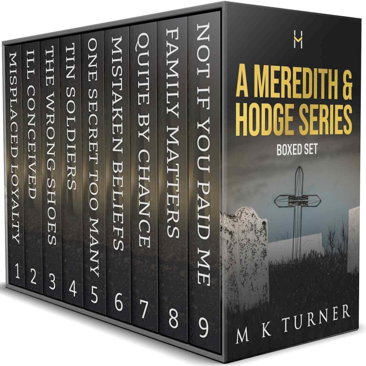 Meredith Hodge Series Omnibus 19 M K Turner