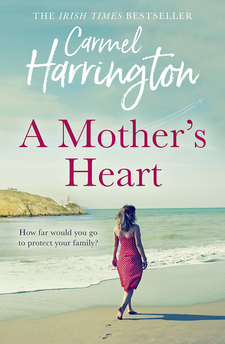 A Mothers Heart Carmel Harrington