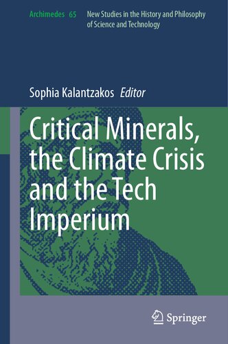 Critical Minerals The Climate Crisis And The Tech Imperium Sophia Kalantzakos