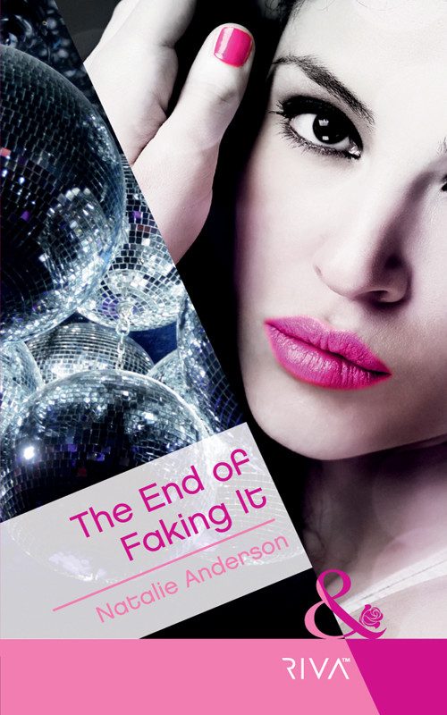 The End Of Faking It Natalie Anderson