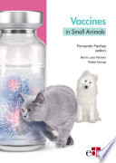 Vaccines In Small Animals Boosting The Immune Response Fernando Farias