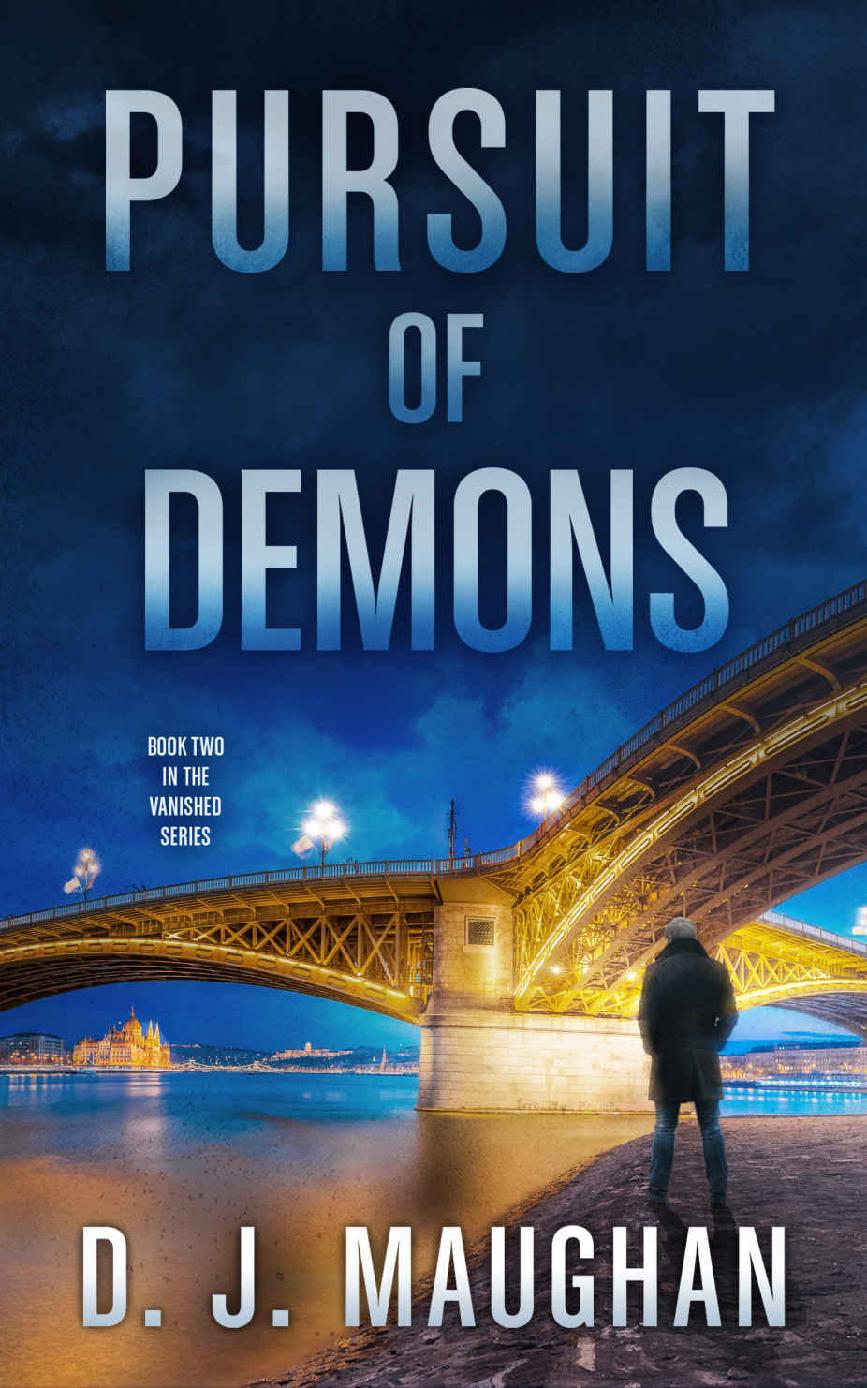 Pursuit Of Demons A Detective Story Vanished Series Book 2 Dj Maughan