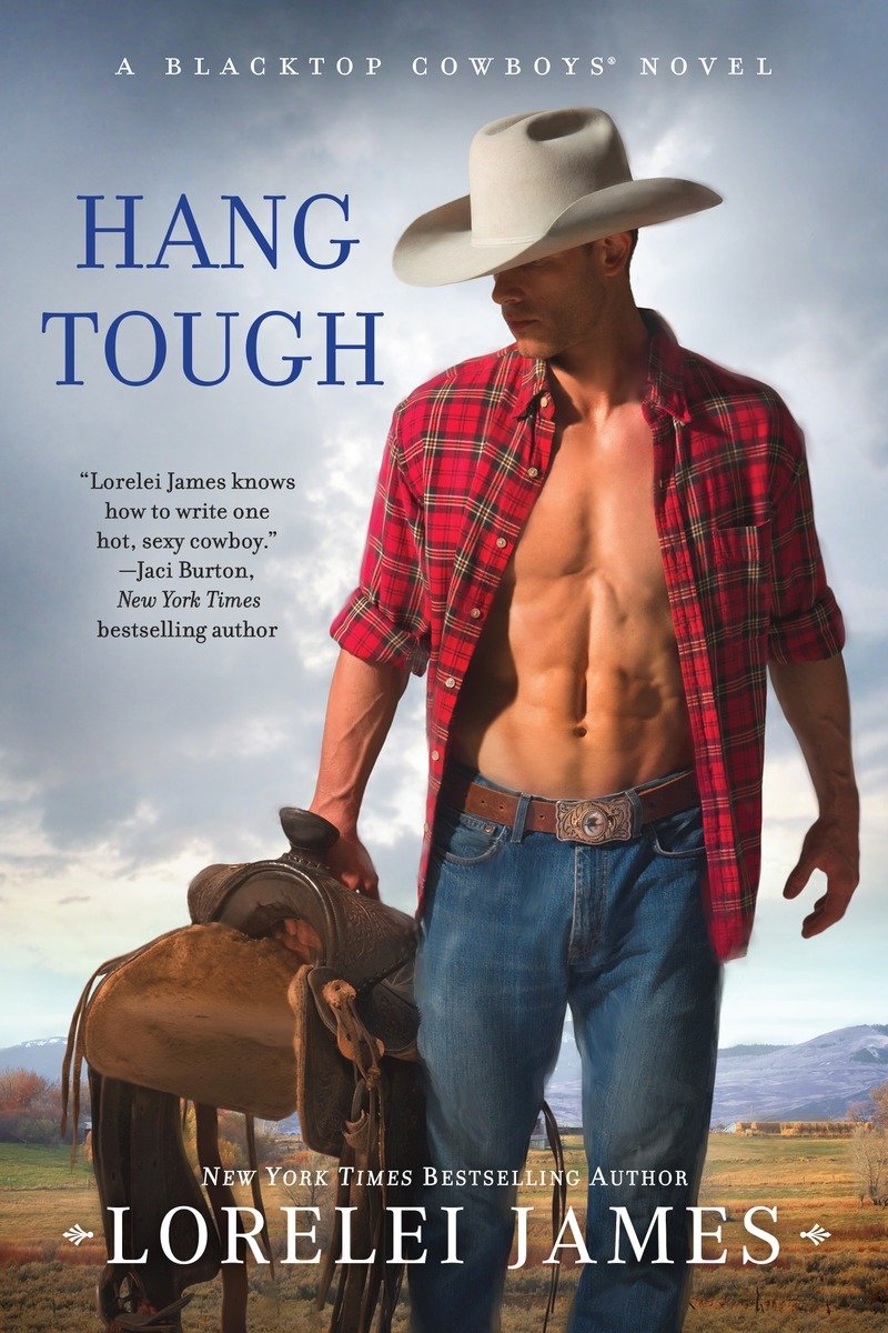 Hang Tough Lorelei James