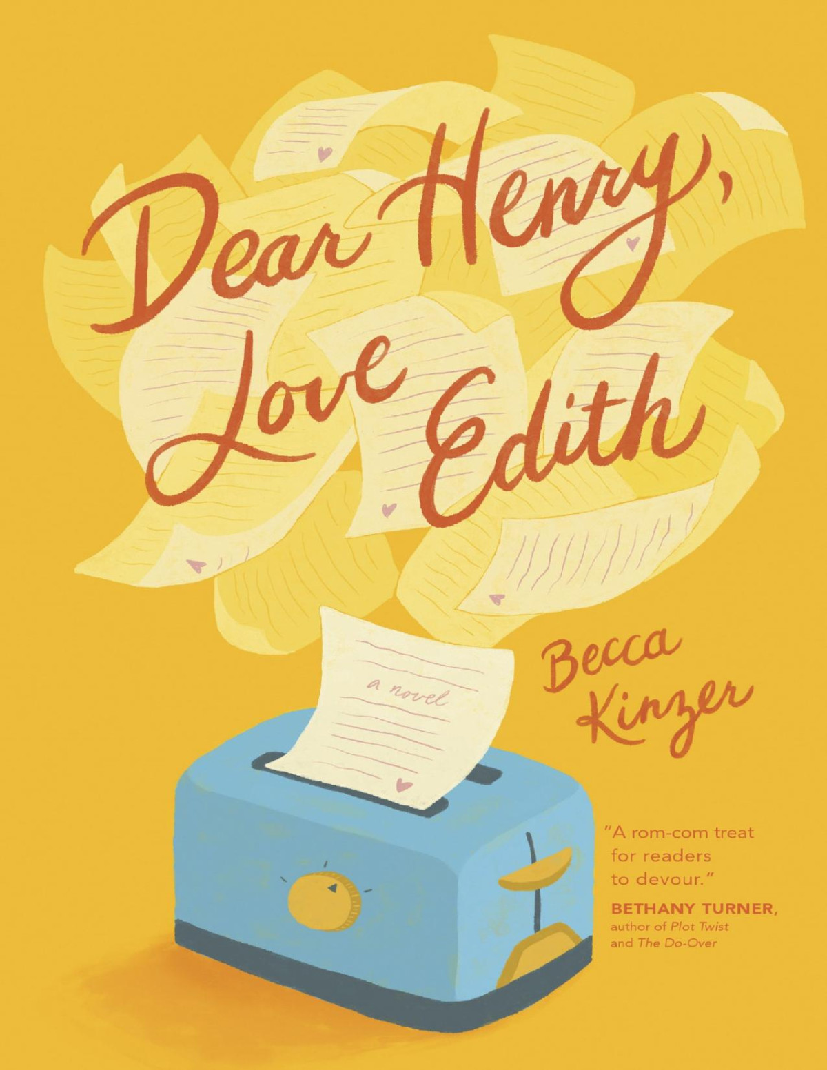 Dear Henry Love Edith Becca Kinzer