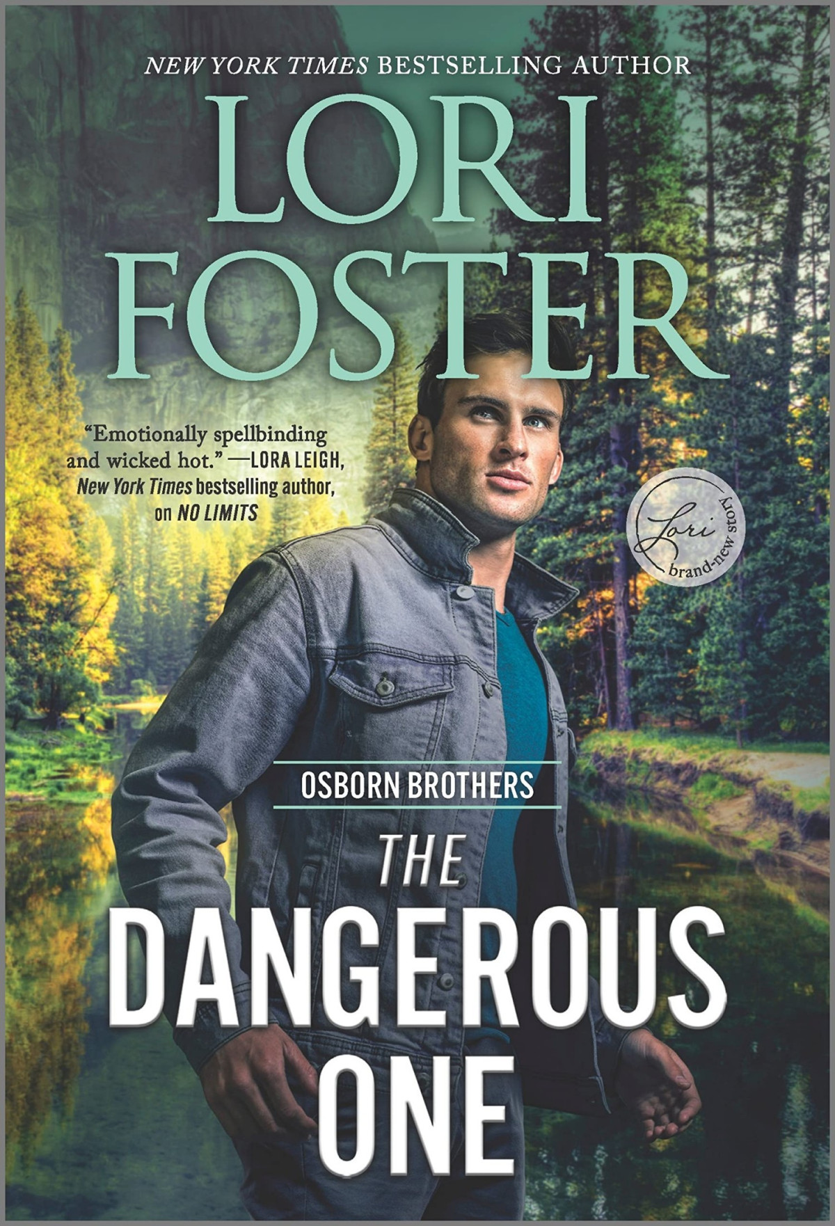 The Dangerous One Lori Foster