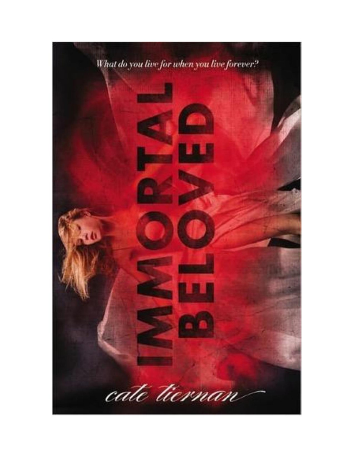 Immortal Beloved Cate Tiernan