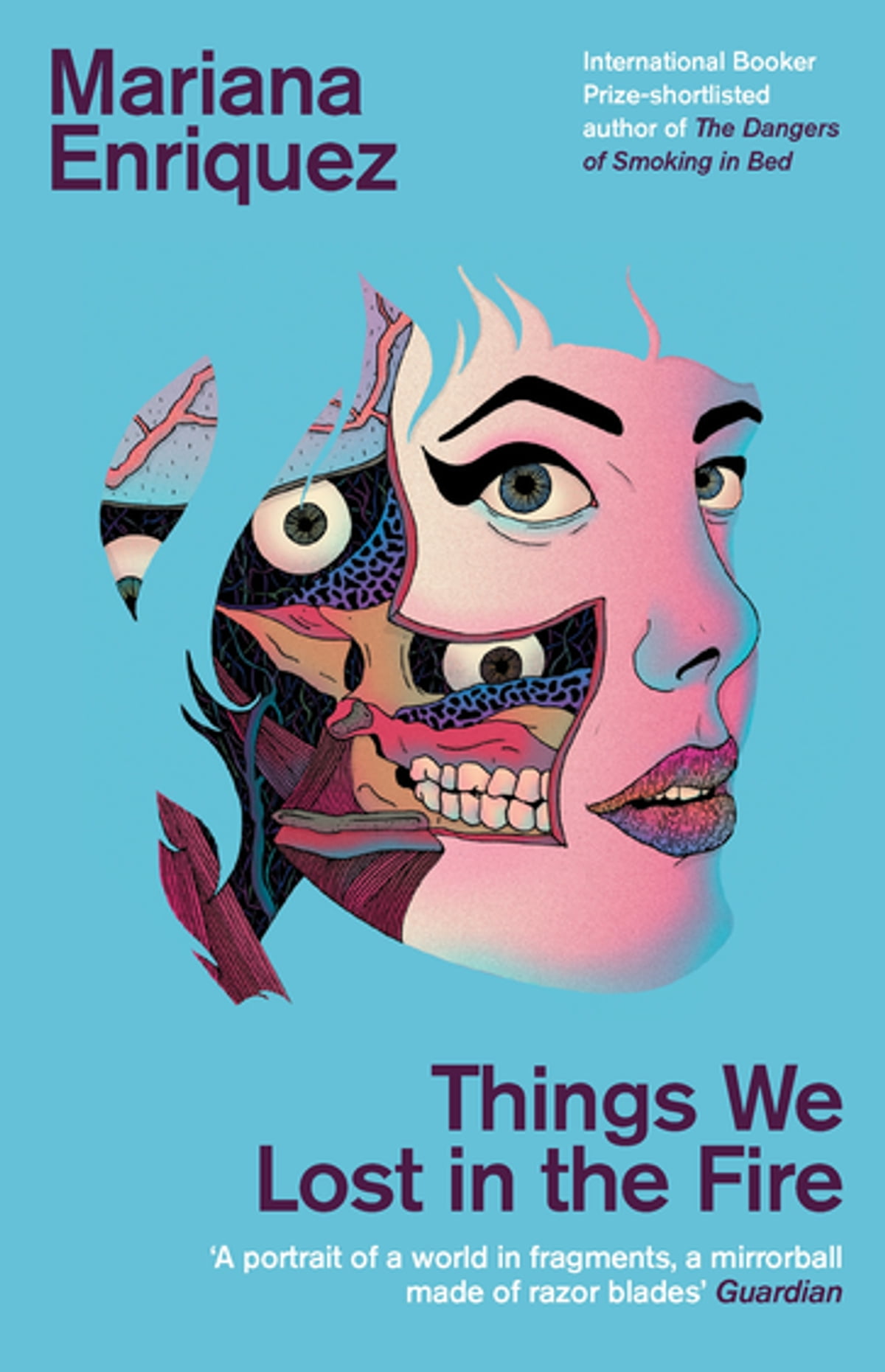 Things We Lost In The Fire Mariana Enriquez