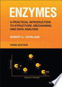 Enzymes A Practical Introduction To Structure Mechanism And Data Analysis 3rd Robert A Copeland