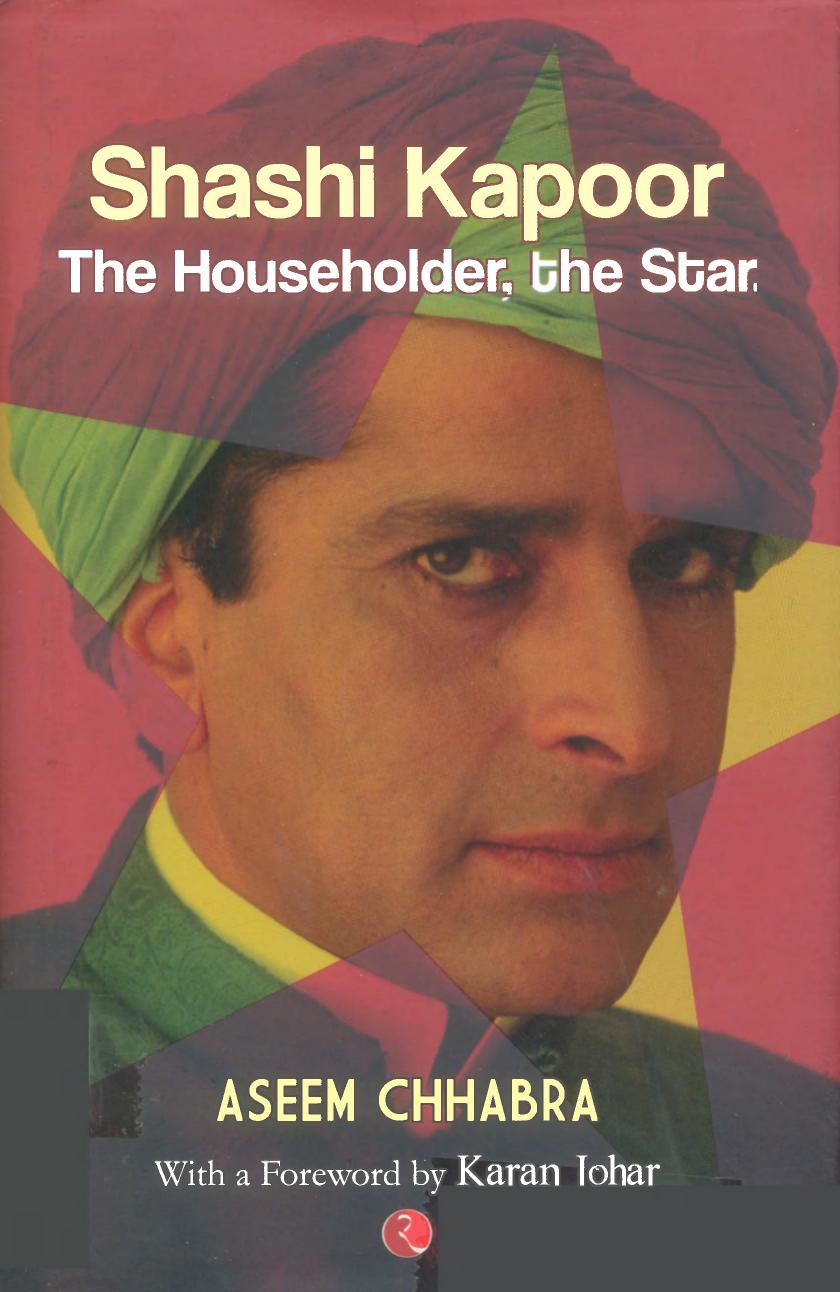 Shashi Kapoor The Householder The Star Aseem Chhabra