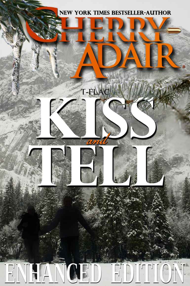 Kiss And Tell Enhanced Edition The Wrights Tflac Book 1 Cherry Adair