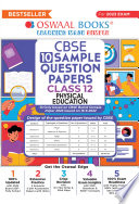 Oswaal Cbse Sample Question Papers Class 12 Physical Education For 2023 Exam 15th Oswaal Editorial Board