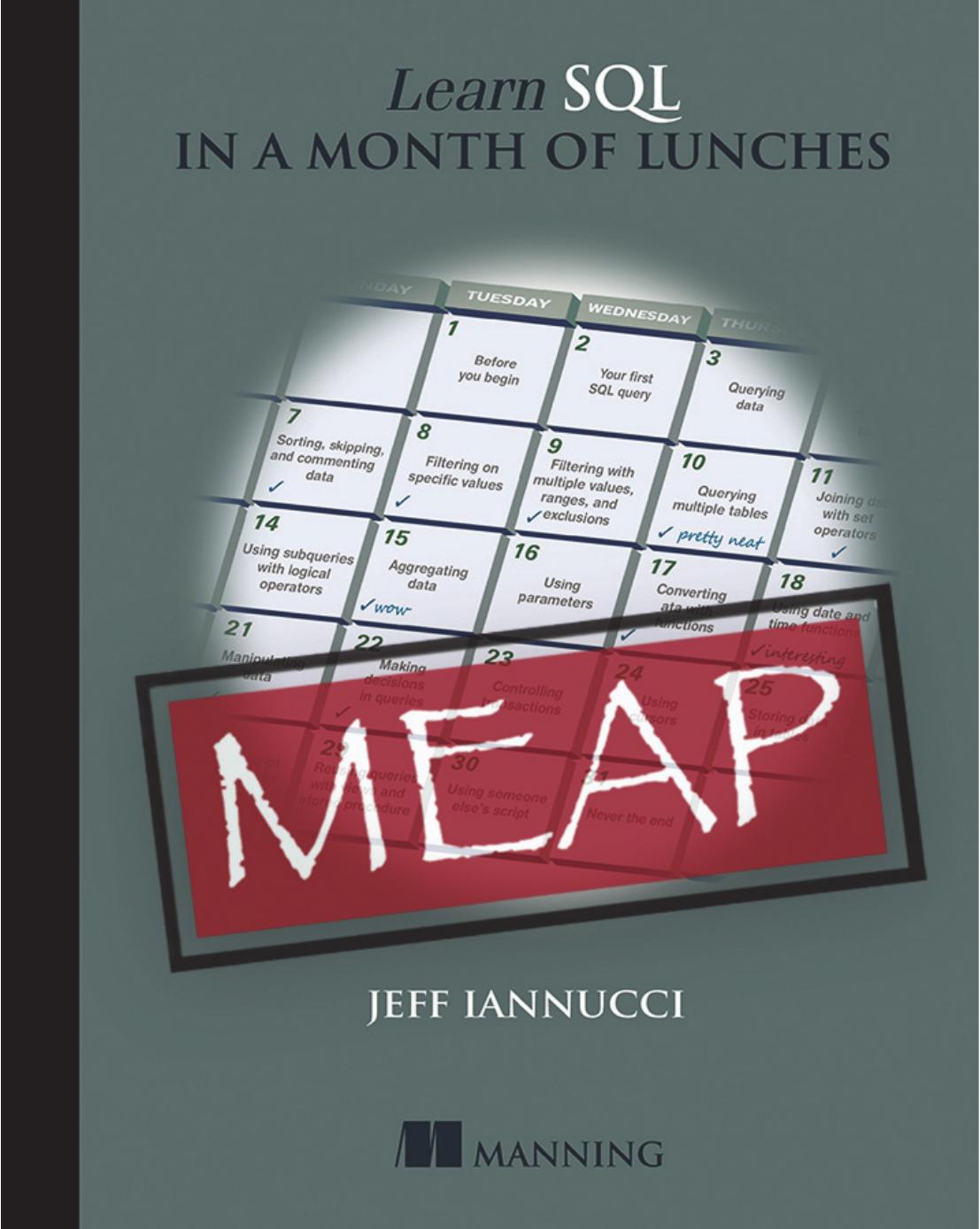 Learn Sql In A Month Of Lunches Meap V05 Chapters 1 To 9 Of 24 Jeff Iannucci
