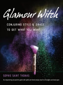 Glamour Witch Sophie Saint Thomas