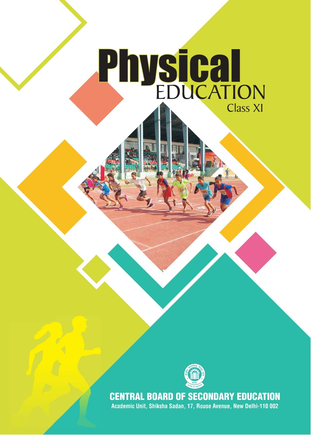 Physical Education For Class Xi Cbse Academic Cbse Academic Team
