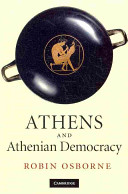 Athens And Athenian Democracy Robin Osborne