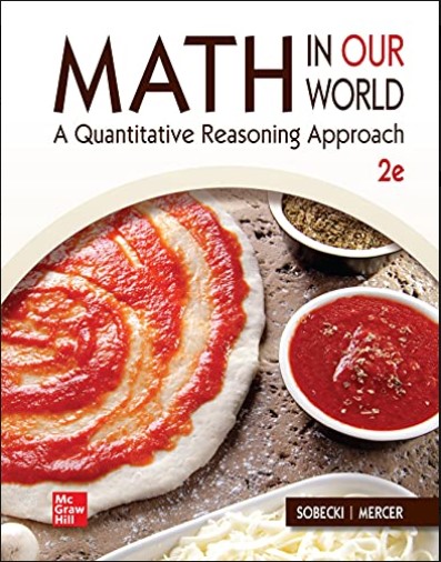 Loose Leaf Math In Our World A Quantitative Reasoning Approach 2nd Edition David Sobecki