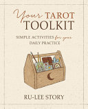 Your Tarot Toolkit Rulee Story