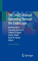 The Sages Manual Operating Through The Endoscope 2nd Edition Matthew Kroh