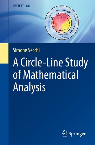 A Circleline Study Of Mathematical Analysis 1st Edition Simone Secchi