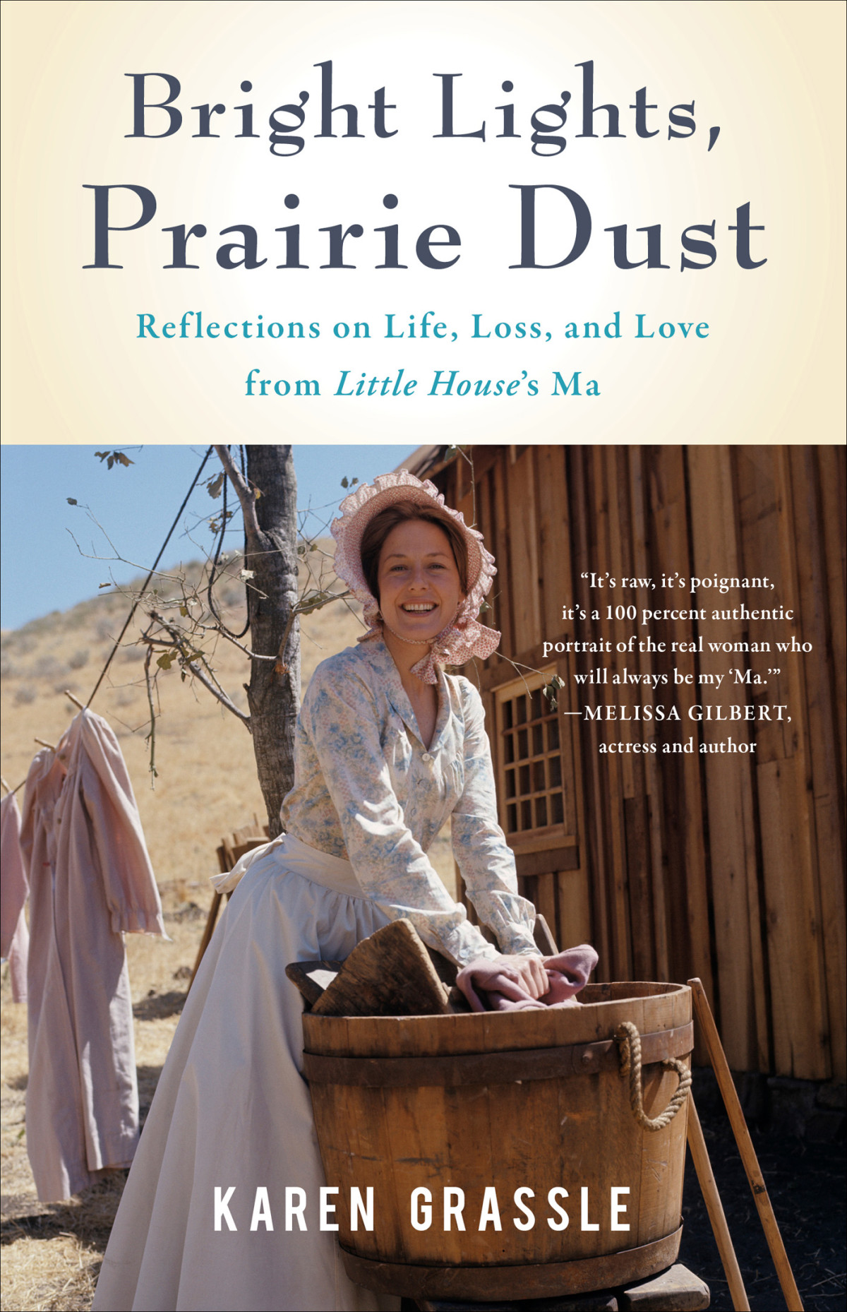 Bright Lights Prairie Dust Karen Grassle