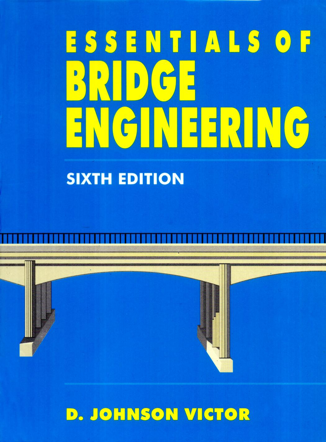Essentials Of Bridge Engineering Dj Victor