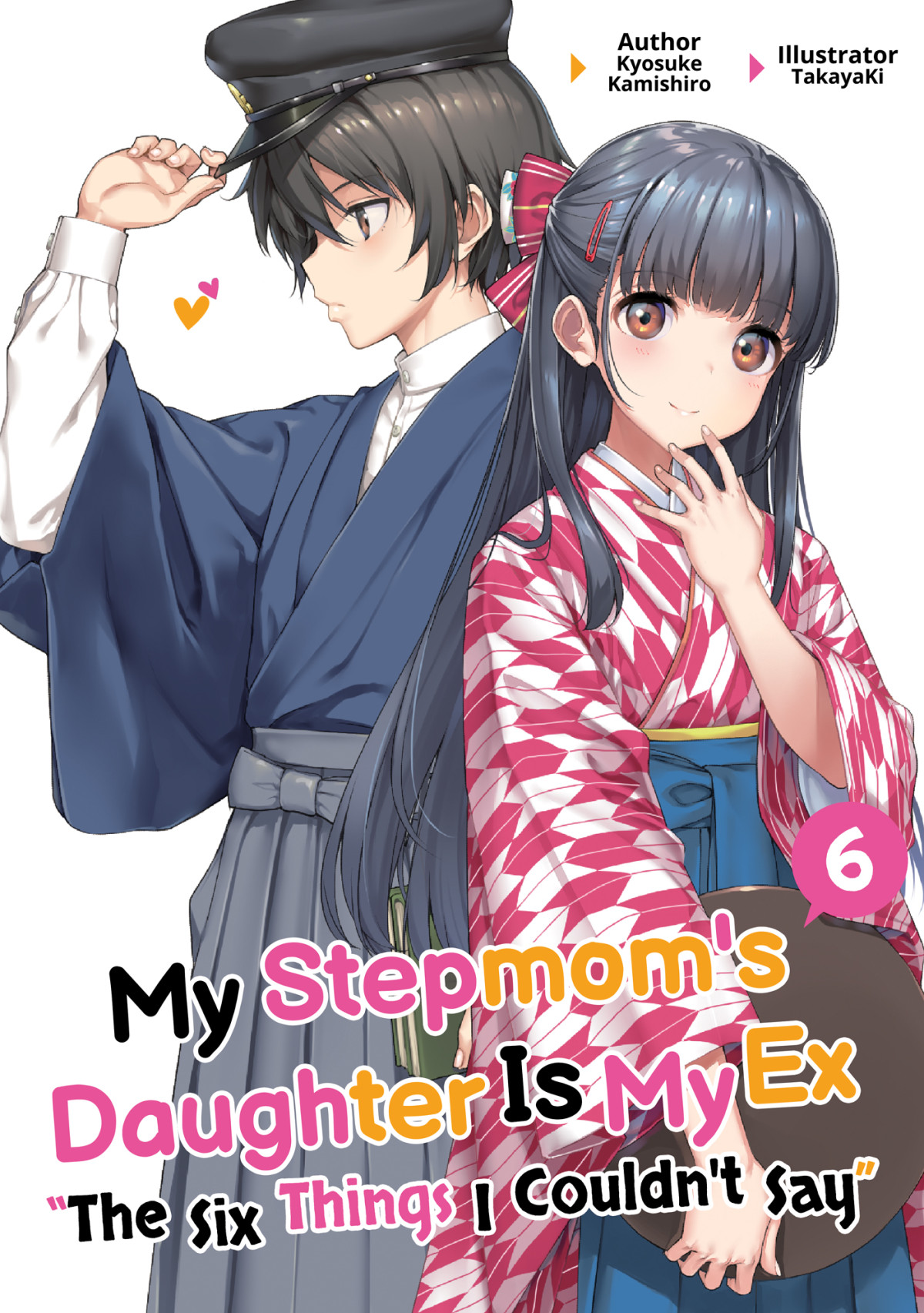 My Stepmoms Daughter Is My Ex Volume 6 Kyosuke Kamishiro