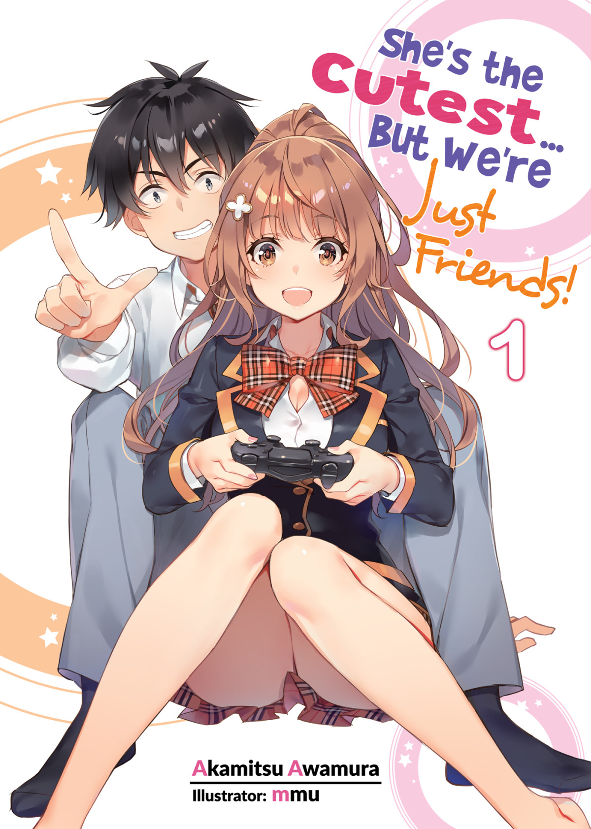 Shes The Cutest But Were Just Friends Volume 1 Akamitsu Awamura