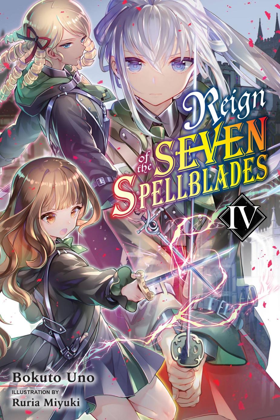 Reign Of The Seven Spellblades Vol 4 Bokuto Uno