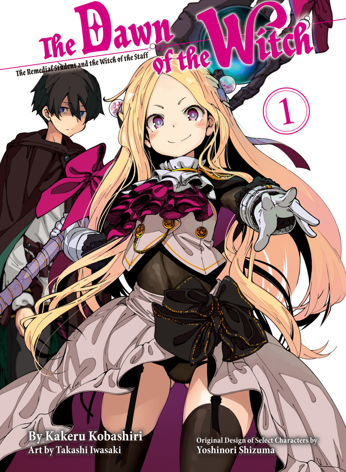 The Dawn Of The Witch The Remedial Student And The Witch Of The Staff Kakeru Kobashiri